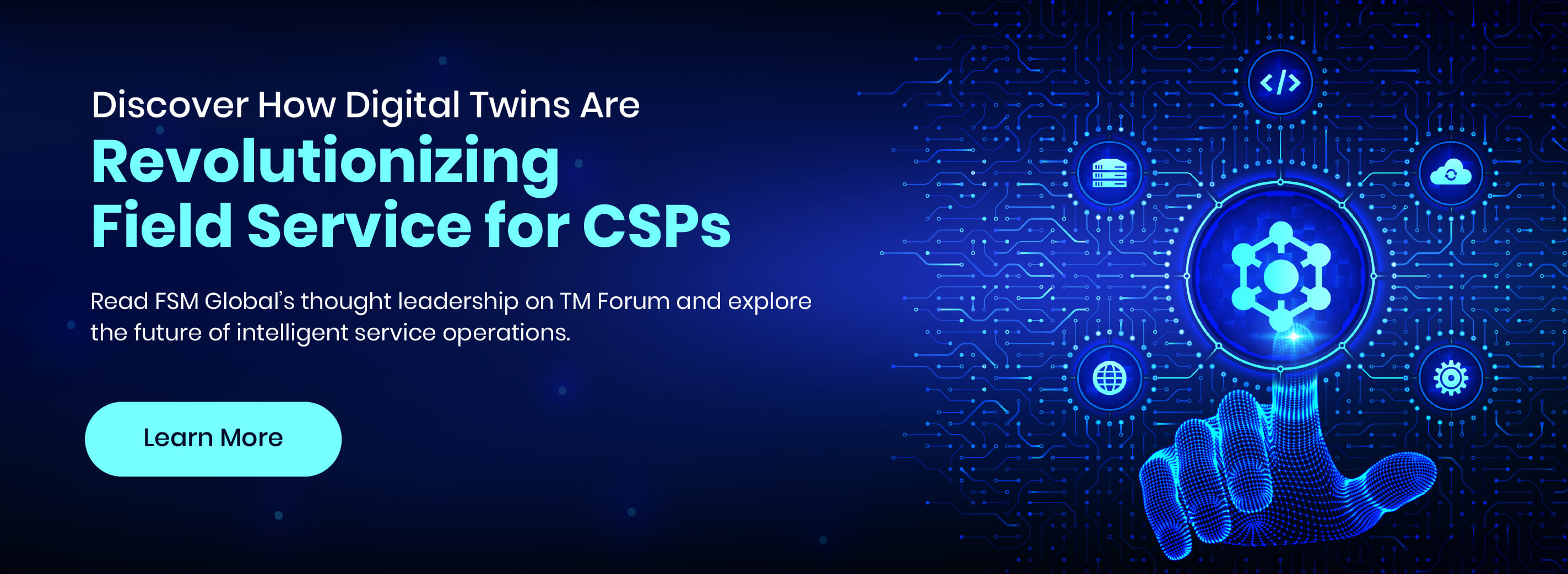 Revolutioning Field Service for CSPs